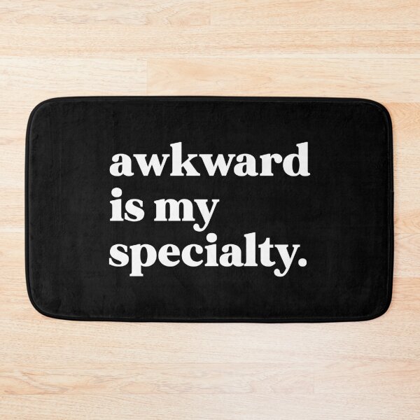 Item preview, Awkward is my specialty designed and sold by weirdly weird.