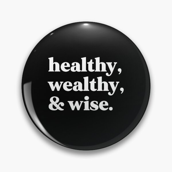 Item preview, Healthy, wealthy, and wise designed and sold by weirdly weird.