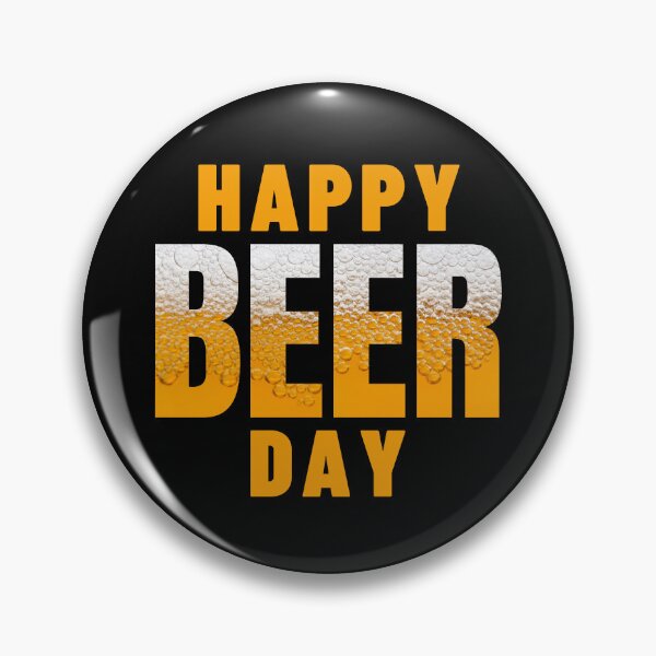 Item preview, Happy Beer Day - International Beer Day & Oktoberfest designed and sold by wildvibe.