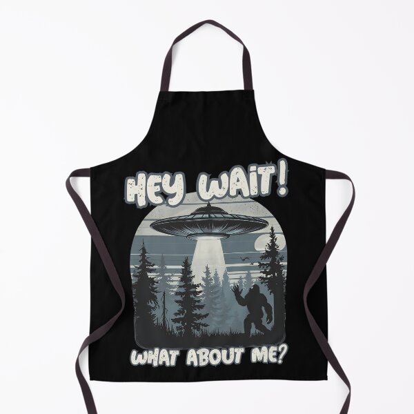 Item preview, HEY WAIT! What about Me? funny alien and big foot style landing and take off design designed and sold by Jt41.