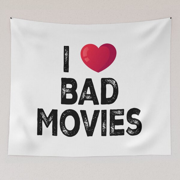 Item preview, I Love Bad Movies designed and sold by Angry Swan Designs.