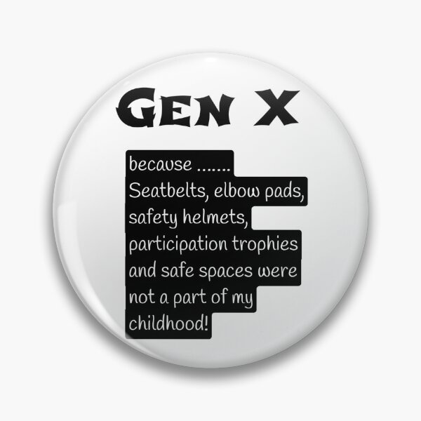 Item preview, Funny gen x quote designed and sold by Laura Hopson.