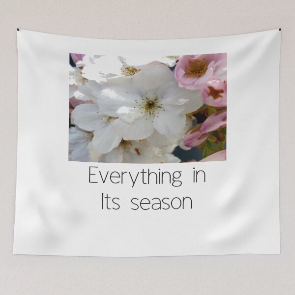 Item preview, Everything in its season designed and sold by Souperjumble.