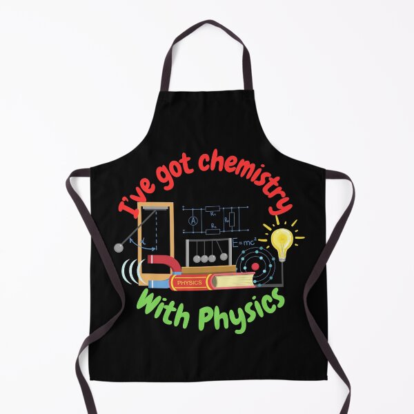Item preview, I've got chemistry with physics, funny physics and science designed and sold by NoetherSym.