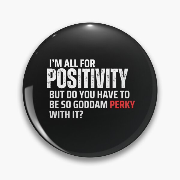 Item preview, No need to be negative but... cynical slogan sarcastic funny designed and sold by Shelmodine79.