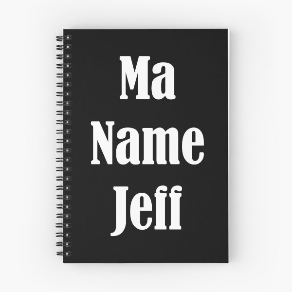 Item preview, Ma Name Jeff designed and sold by PugSwagClothing.