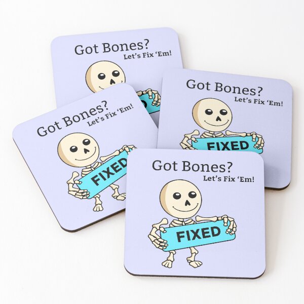 Item preview, Got Bones? Let's Fix 'Em! designed and sold by TwinkleMagic.