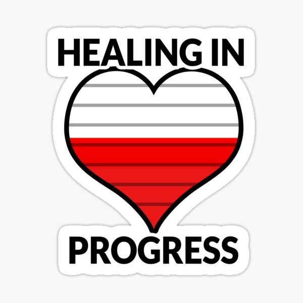 Healing in Progress (Red) Sticker