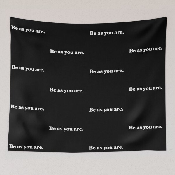 Item preview, Be as you are. Inspiring and positive designed and sold by FreeSoulLab.