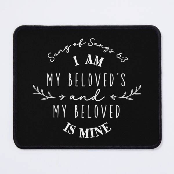 Item preview, Song of Songs 6:3 - I am my beloved’s and my beloved is mine designed and sold by AbideApparel.