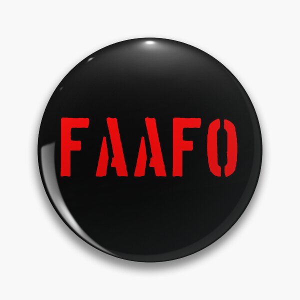 Item preview, FAAFO - F Around And Find Out designed and sold by Argon Shop.