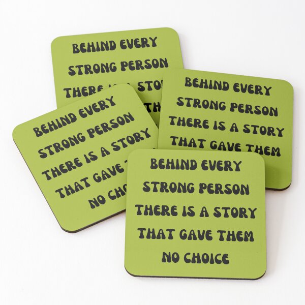 Item preview,  behind every strong person there is a story that gave them no choice, Groovy style designed and sold by artprintschabab.