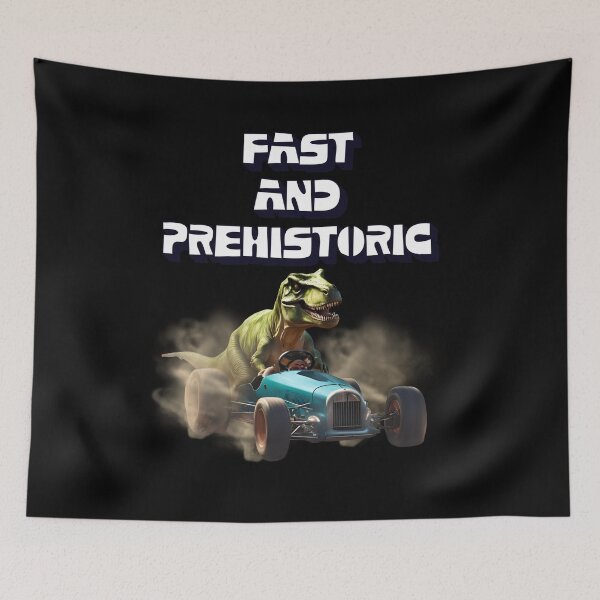 Item preview, Fast And Prehistoric - Dinosaur Humor designed and sold by signshirtz.