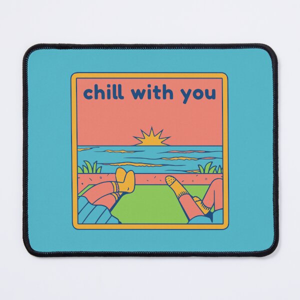Item preview, Chill With You (Retro Graphic) designed and sold by TheDreamer7.