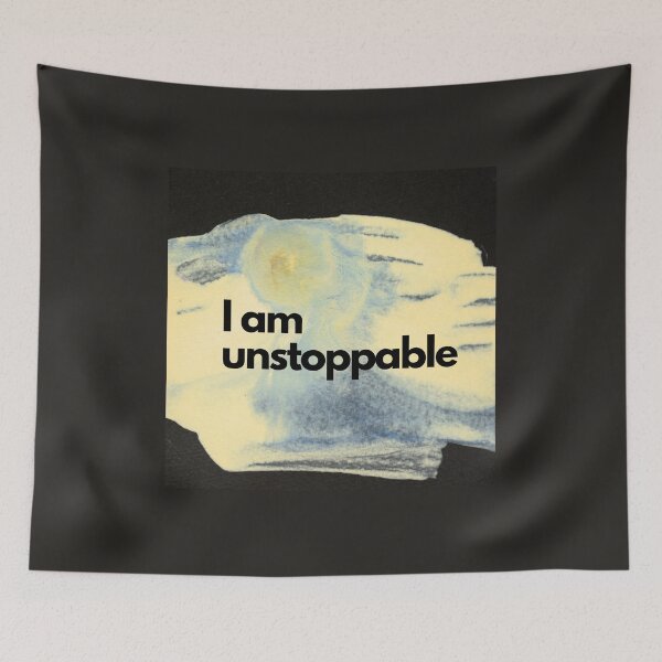 Item preview, I am unstoppable designed and sold by MMysteryArtist.