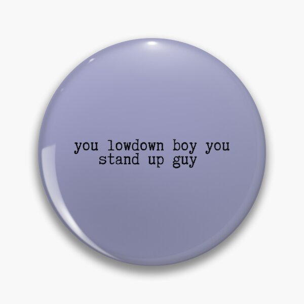 Item preview, you lowdown boy yoy stand up guy designed and sold by DelfisArt.