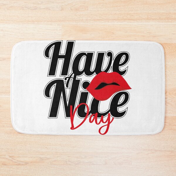Item preview, HAVE A NICE DAY designed and sold by hichamms.