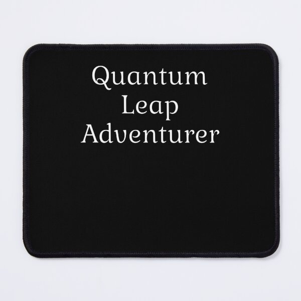 Item preview, quantum leap adventurer designed and sold by EuropeanPrints.