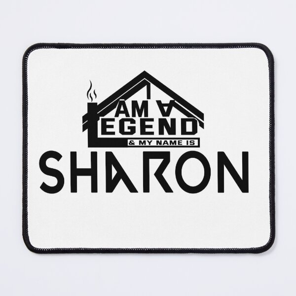 Item preview, I Am a Legend: Custom Name Design for Sharon designed and sold by koreatvtea.