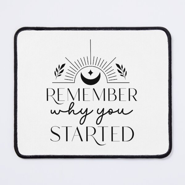 Item preview, Remember why you started designed and sold by Made-by-Gus.