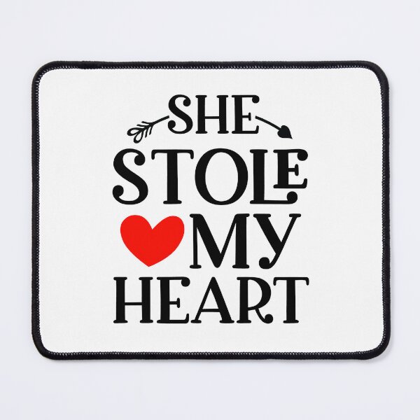 Item preview, She stole my heart designed and sold by Made-by-Gus.