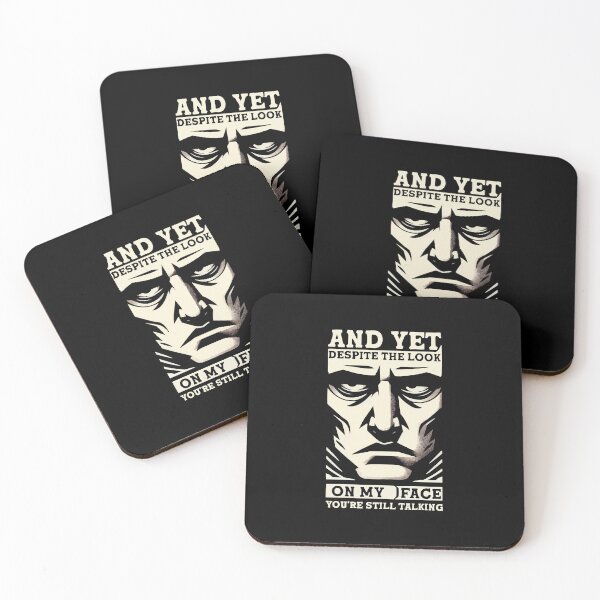 Item preview, MEME - And Yet, Despite The Look On My Face - 1 designed and sold by ArtProjectShop.