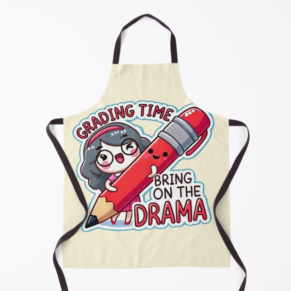 Item preview, Grading Time – Bring on the Drama designed and sold by Design Delinquent.