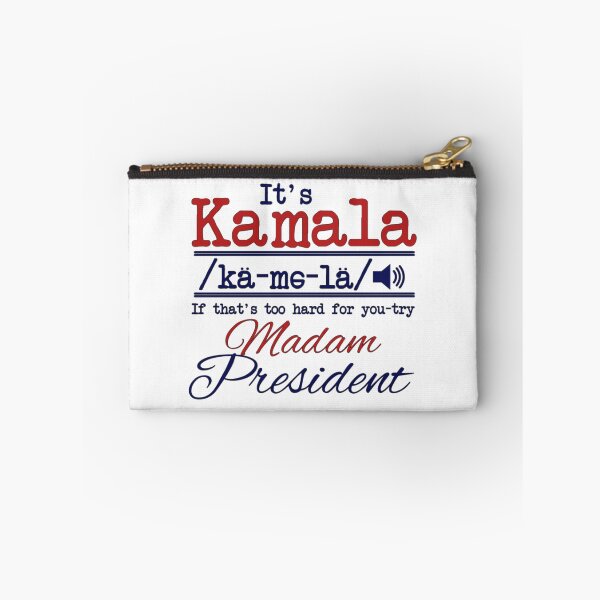 Item preview, Kamala pronunciation-If that's too hard for you-try Madam President  designed and sold by Sassenach616.