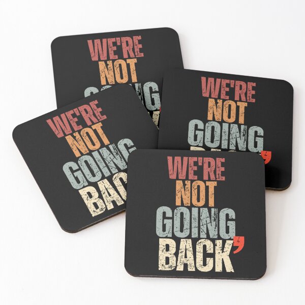 Item preview, We're Not Going Back Vote For 2024 President Kamala Harris designed and sold by JustMeStore.