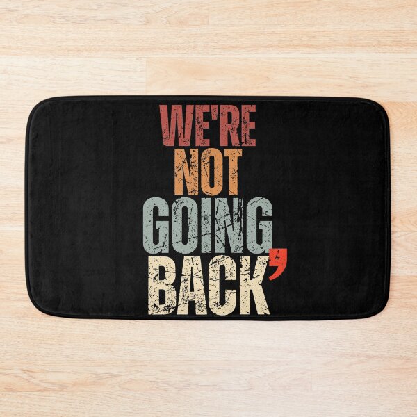 Item preview, We're Not Going Back Vote For 2024 President Kamala Harris designed and sold by JustMeStore.