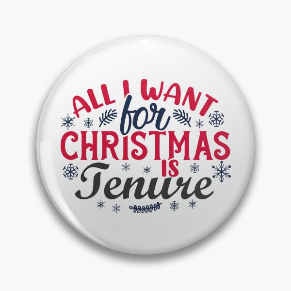 Item preview, All I Want For Christmas Is Tenure - Christmas Gift For Tenured Professor, Funny Christmas Full Professor, Funny Christmas Assistant Professor, Christmas Tenure, Christmas Gift For Tenured Teacher designed and sold by jadedscientist.