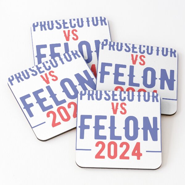 Item preview, PROSECUTOR VS FELON 2024 designed and sold by ThreadBeat.