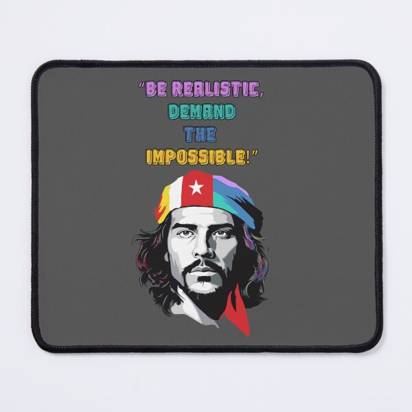 Item preview, BE REALISTIC DEMAND THE IMPOSSIBLE designed and sold by La Loca.