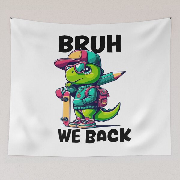 Item preview, Bruh We Back Dinosaur Lovers designed and sold by Papinour.
