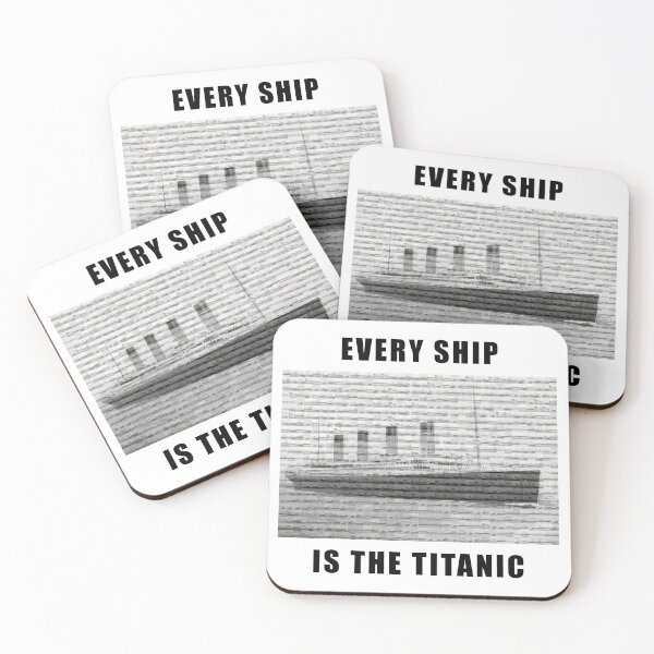 Aperçu de l'œuvre Chaque navire est le Titanic créée et vendue par akshuux.