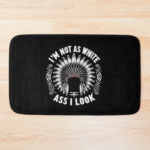 Item preview, M NOT AS WHITE AS I LOOK" native american day designed and sold by SBAR33.