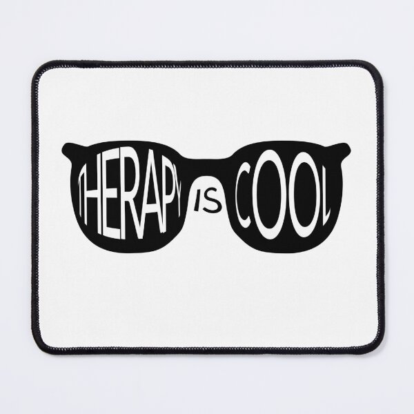 Therapy Is Cool Mouse Pad
