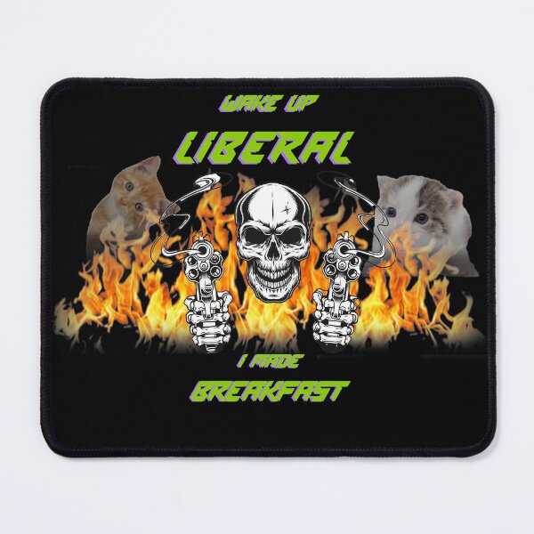Item preview, Wake Up Liberal I Made Breakfast designed and sold by alisonm47.