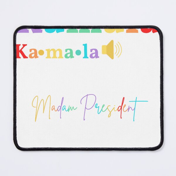 Item preview, Kamala If That's To Hard To Pronounce try Madam President designed and sold by SmokinGlue.