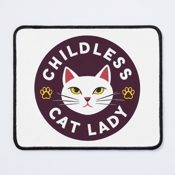 Item preview, Childless Cat Lady designed and sold by Delemore Art.