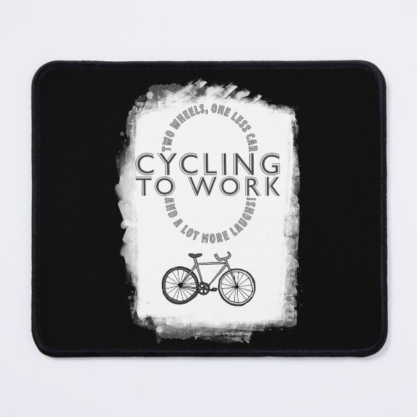 Item preview, Cycling to work - Two wheels, one less car and a lot more laughs! designed and sold by PhotoGros-4U.