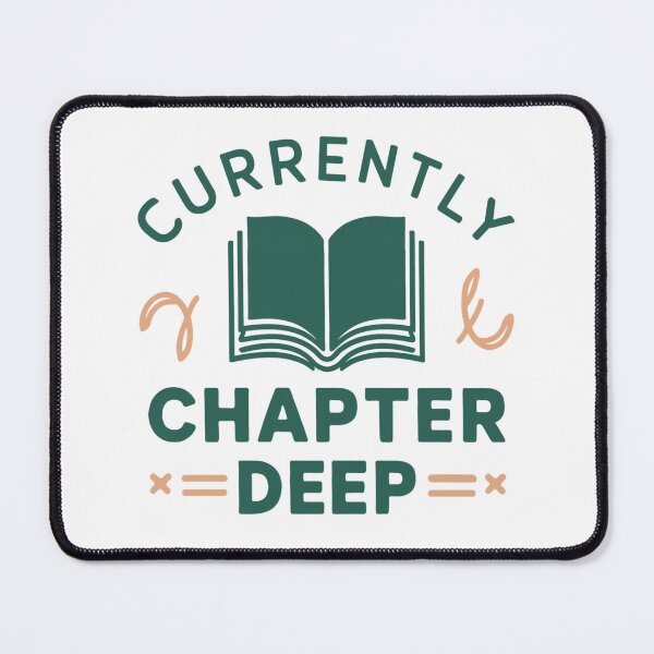 Item preview,  Funny Currently Chapter Deep designed and sold by BlissfulPrintz.