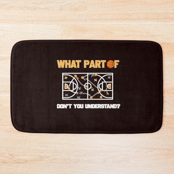 Item preview,  funny quotes basketball,What Part Of Don't You Understand, Funny Basketball player coach teacher college designed and sold by venavar.
