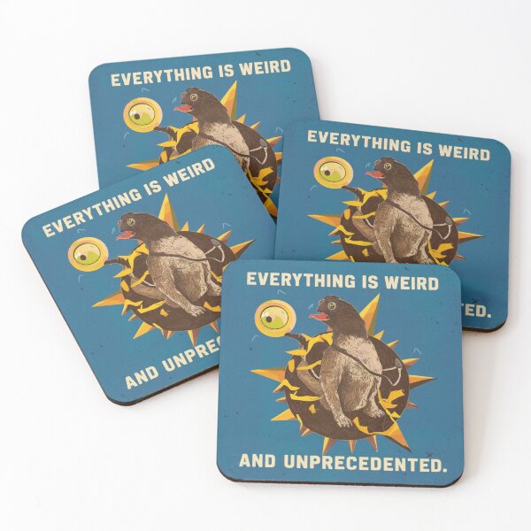 Item preview, Everything is weird and unprecedented 7 designed and sold by PandaFrogArt.