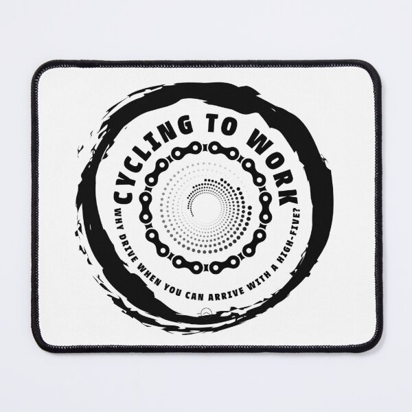Item preview, Cycling to work - Why drive when you can arrive with a high-five? designed and sold by PhotoGros-4U.