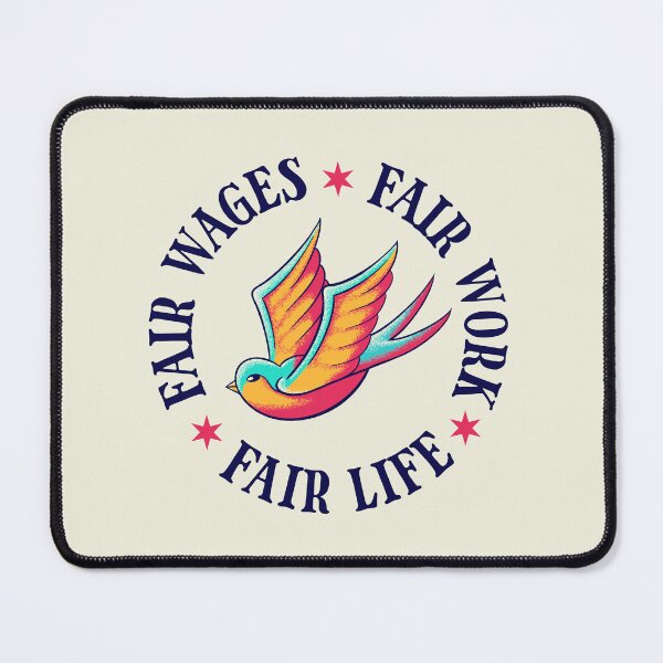 Item preview, Fair Wages Fair Work Fair Life - Swallow Traditional American Flash designed and sold by Picket Club.