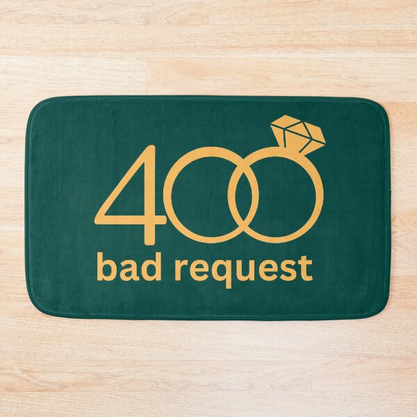 Item preview, 400 funny bad request  designed and sold by ramazis.
