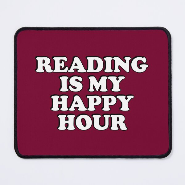Item preview, Reading Is My Happy Hour  designed and sold by Inspirationmotivation.
