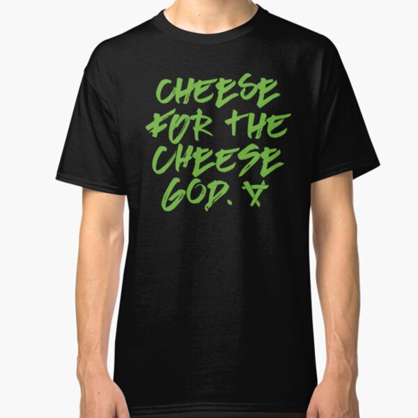 Cheese for the Cheese God Warhammer Age of Sigmar Blood Bowl Skaven Classic T-Shirt