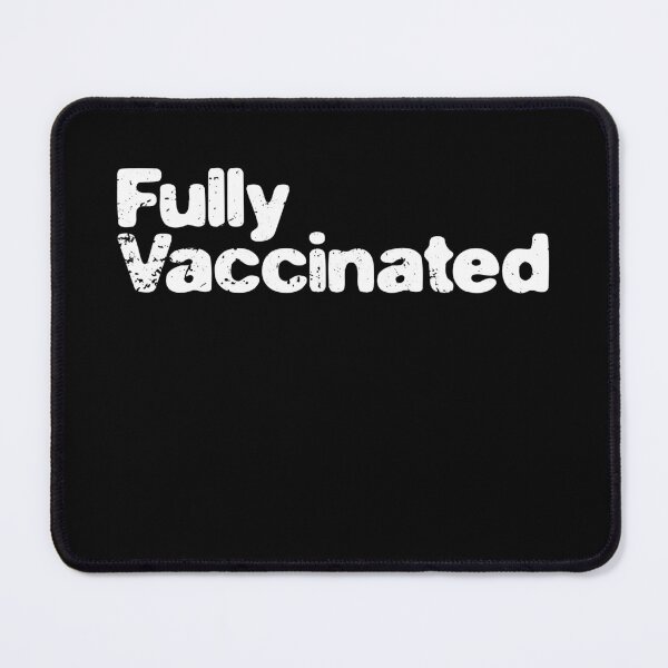 Item preview, Fully Vaccinated designed and sold by designseventy.